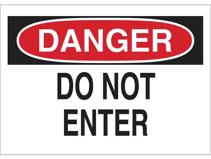 BRADY B401 10X14 SGN DANGER DO NOT ENTER