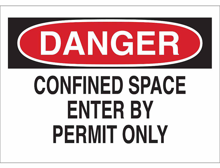 BRADY CONFINED SPACE DANGER SIGN 7X10