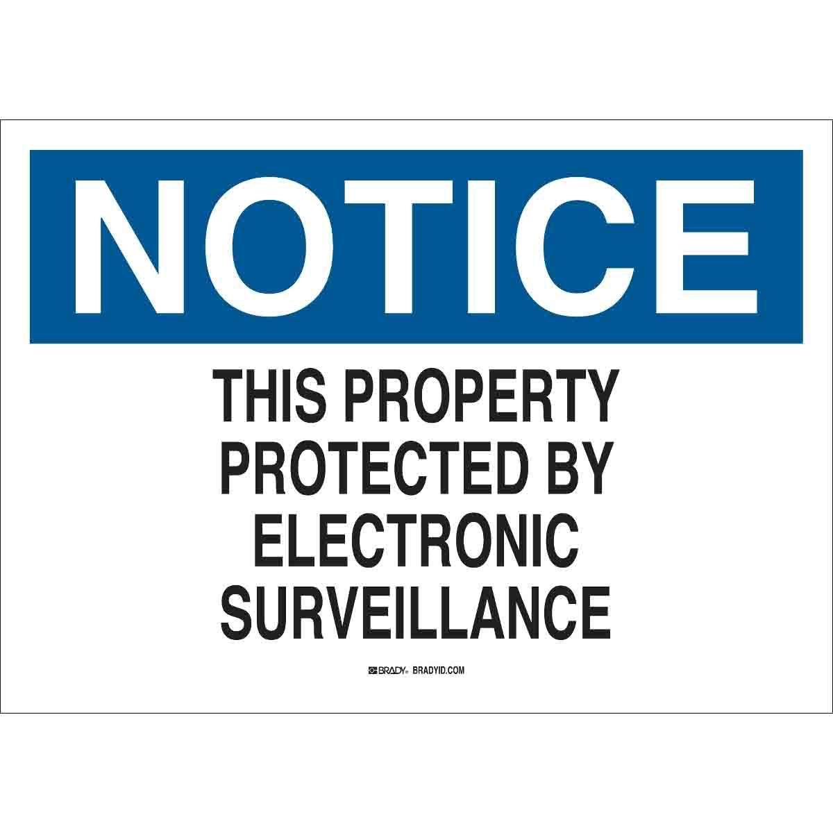 BRADY 10 X 14 NOTICE SIGN, POLYSTYRENE