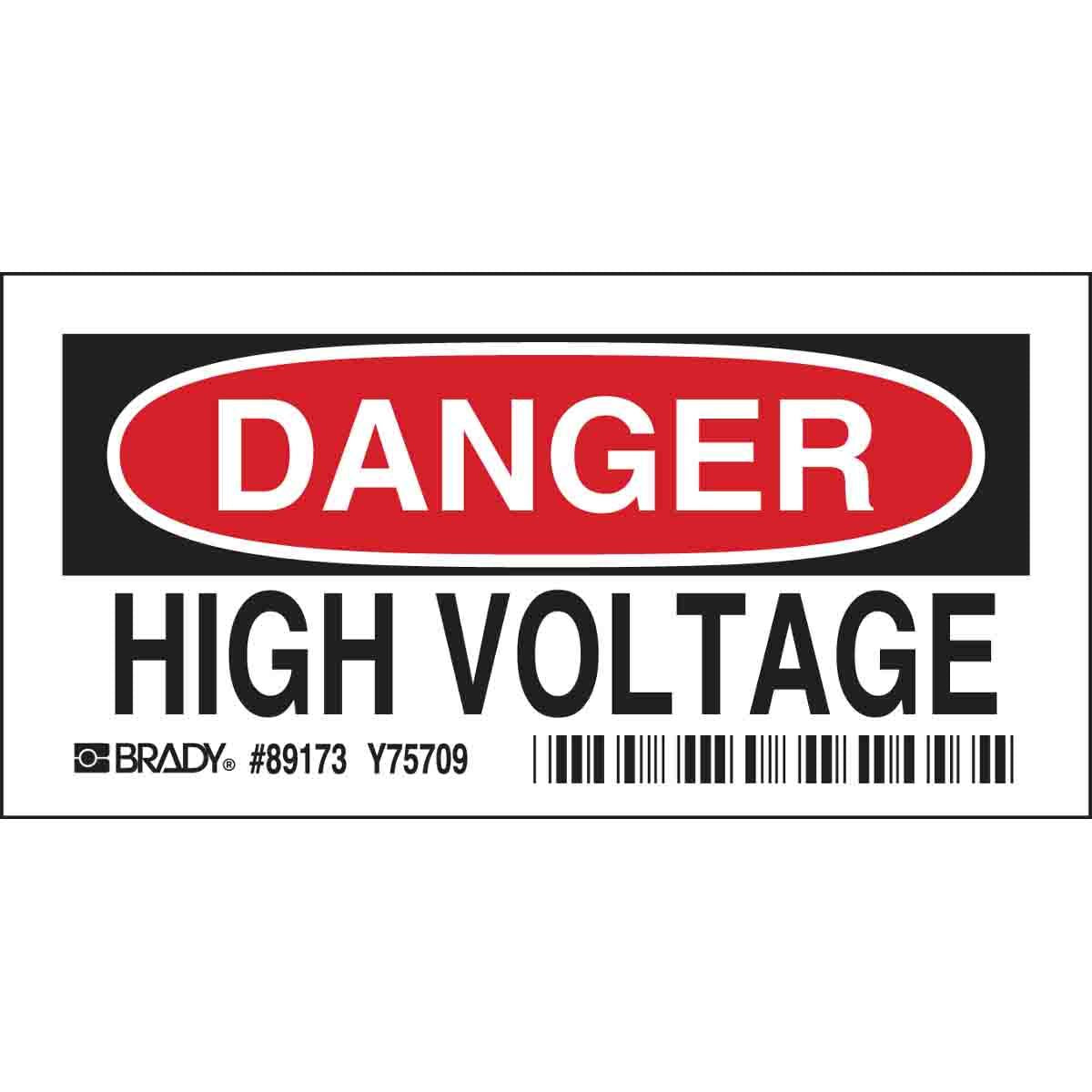 BRADY DANGER HIGH VOLTAGE SIGN 3.5"X5"